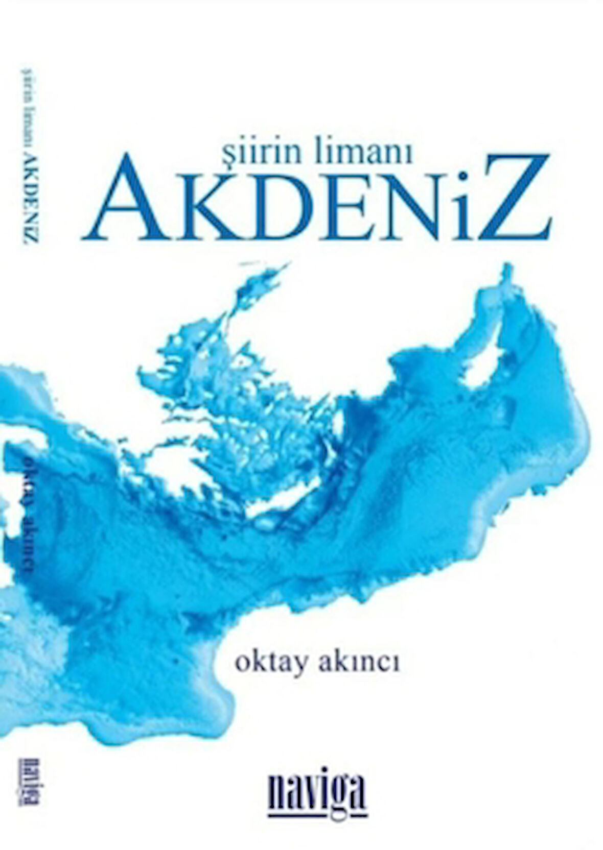 Şiirin Limanı Akdeniz