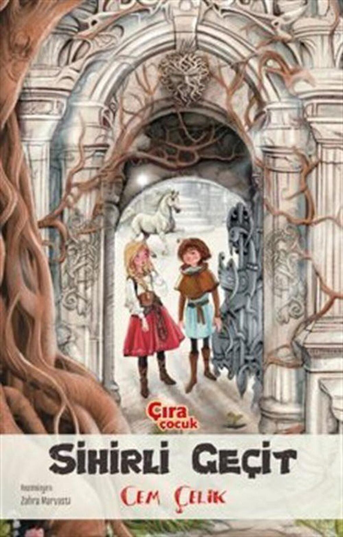 Sihirli Geçit / Cem Çelik
