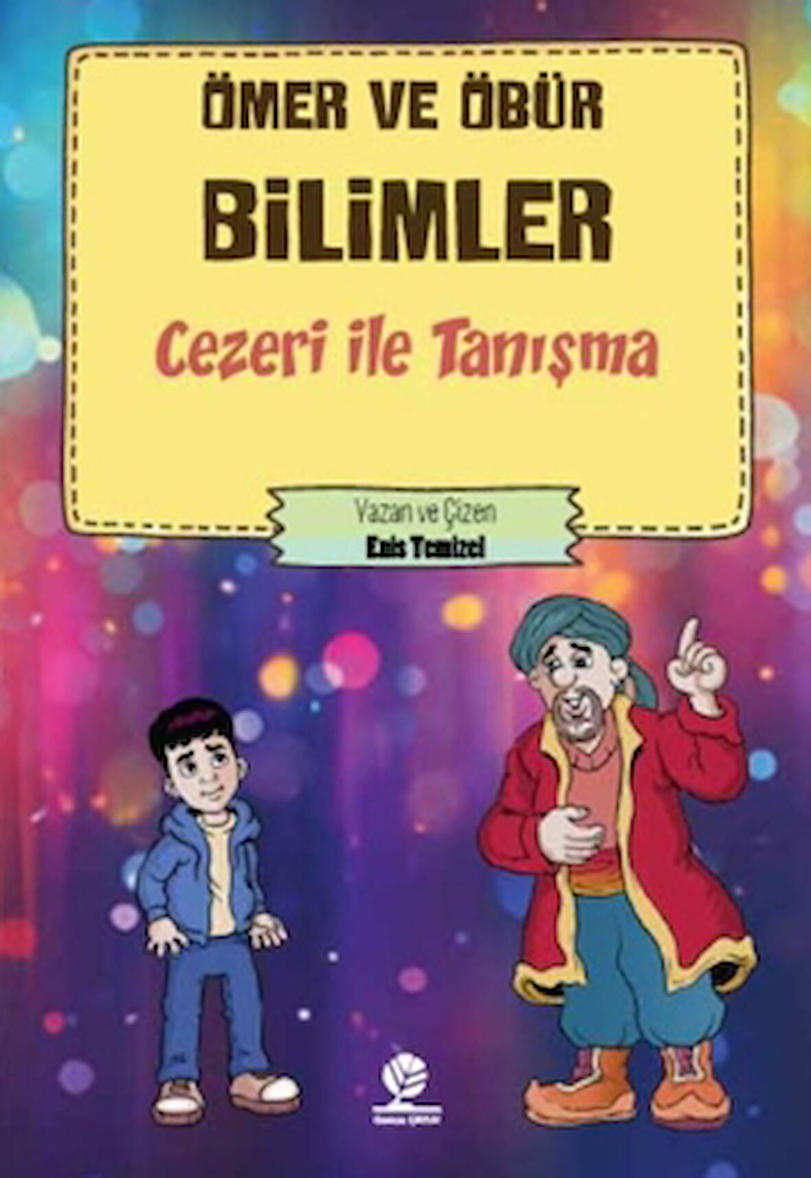 Cezeri İle Tanışma