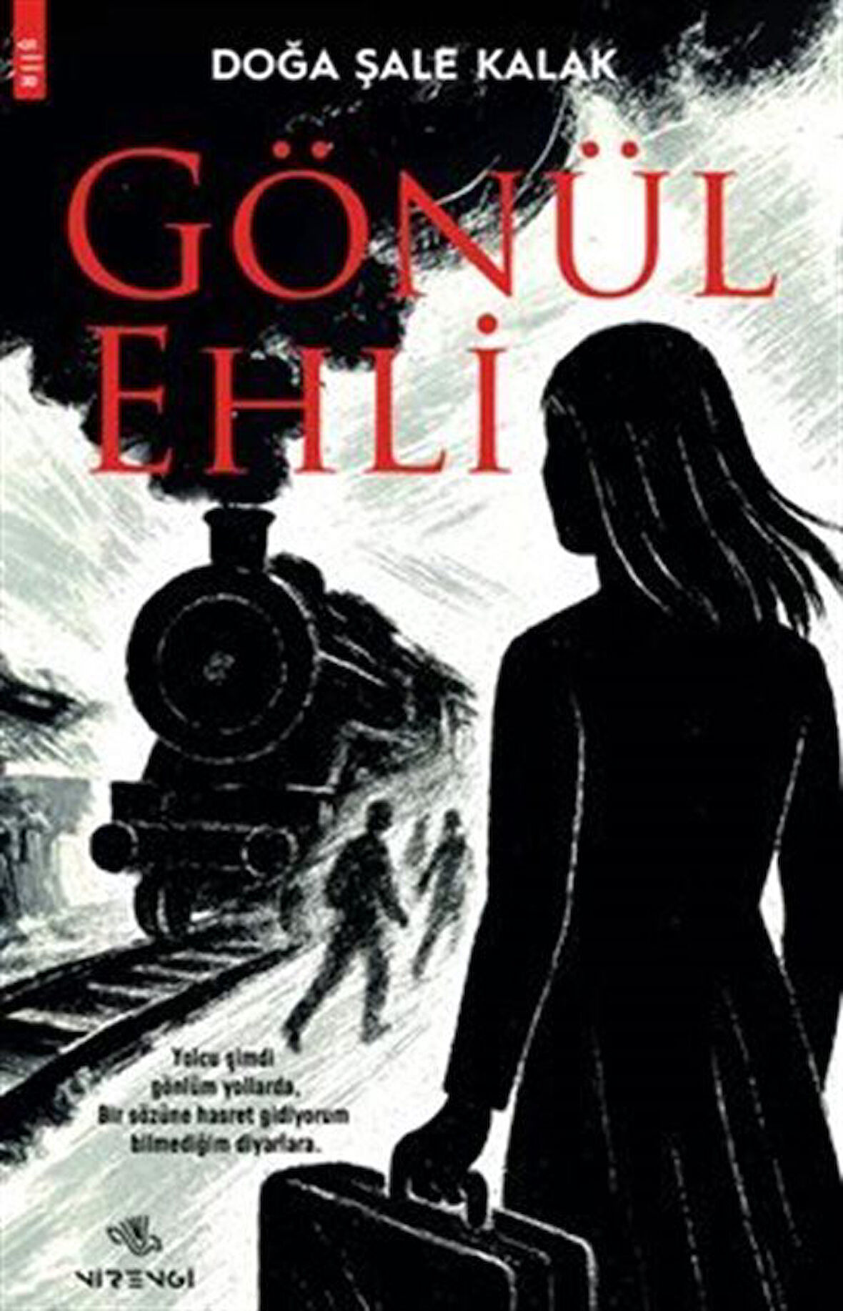Gönül Ehli / Doğa Şale Kalak