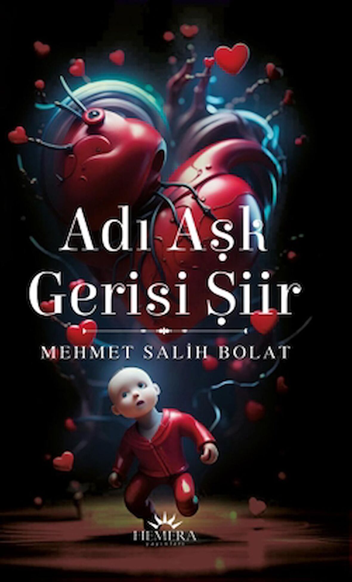 Adı Aşk Gerisi Şiir