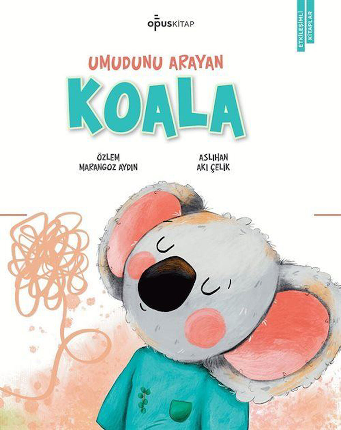 Umudunu Arayan Koala / Özlem Marangoz Aydın