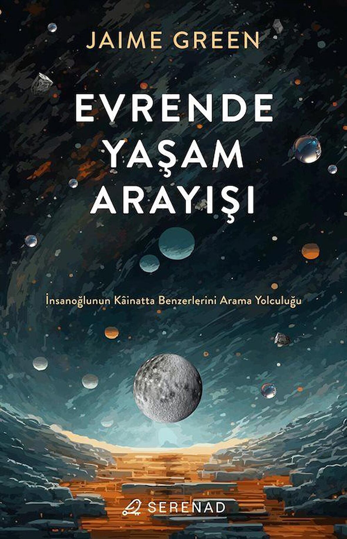 Evrende Yaşam Arayışı / Jaime Green