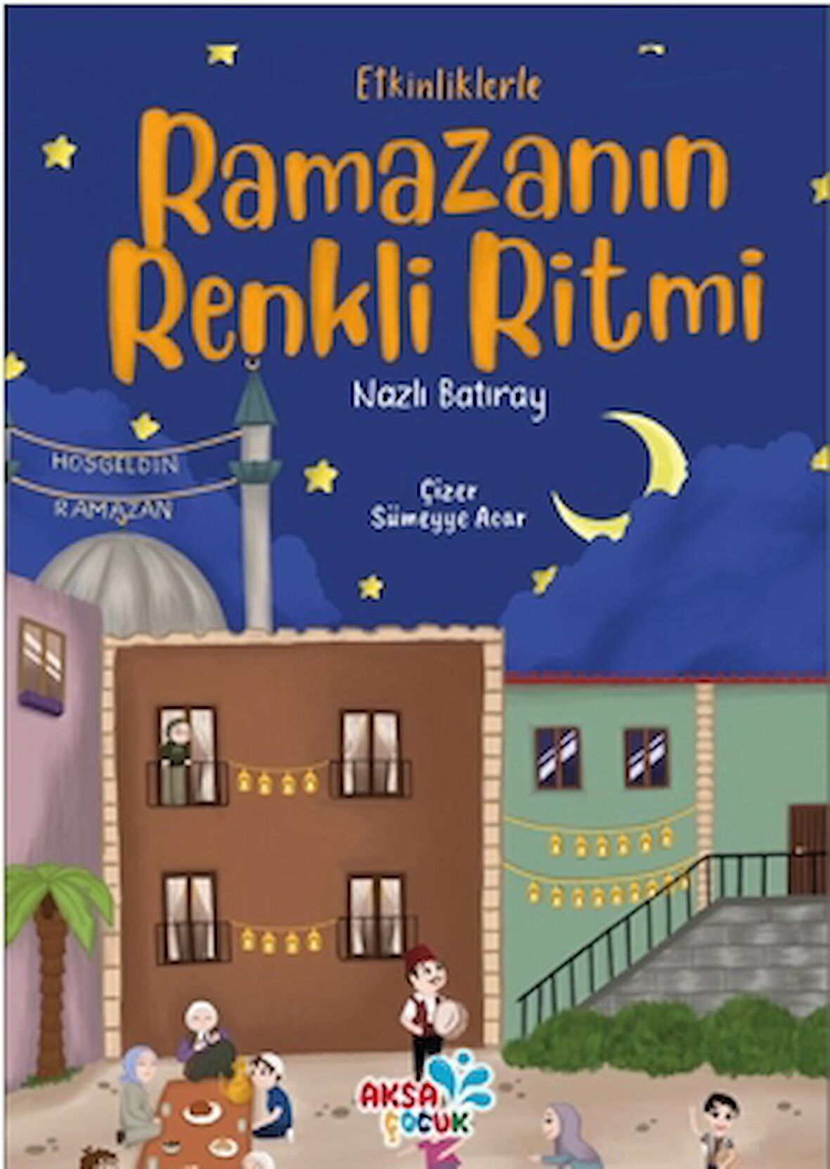 Ramazanın Renkli Ritmi