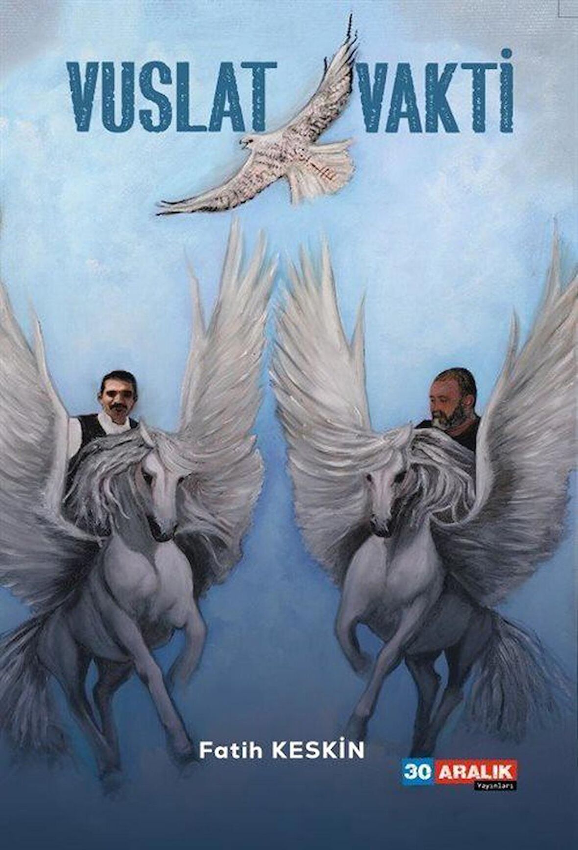 Vuslat Vakti / Fatih Keskin