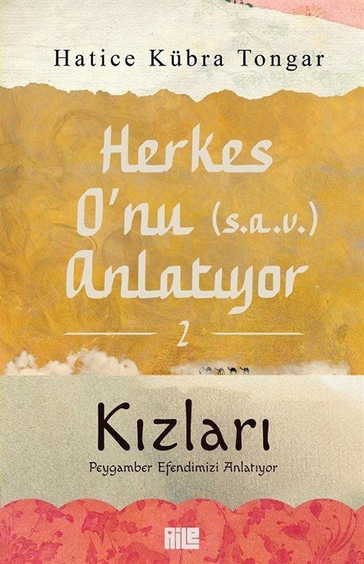 Herkes O'nu (s.a.v.) Anlatıyor - 2
