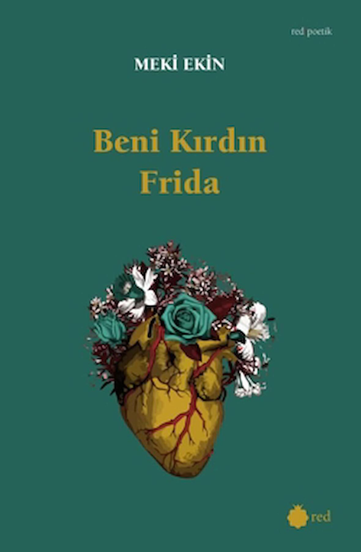 Beni Kırdın Frida