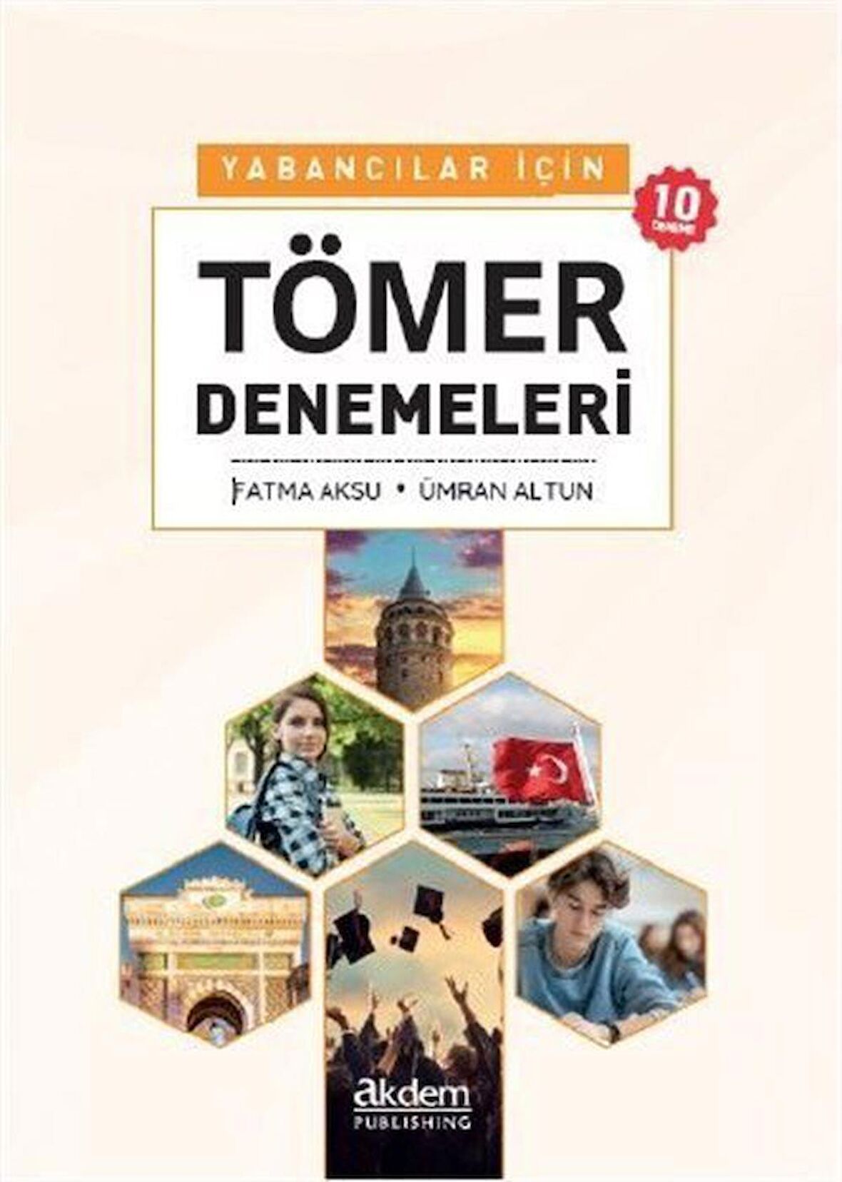 Yabancılar İçin Tömer Denemeleri / Fatma Aksu