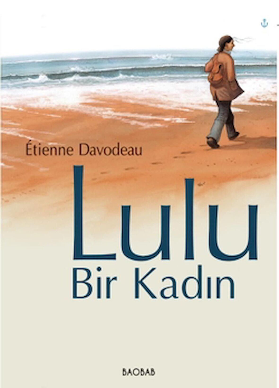 Lulu, Bir Kadın