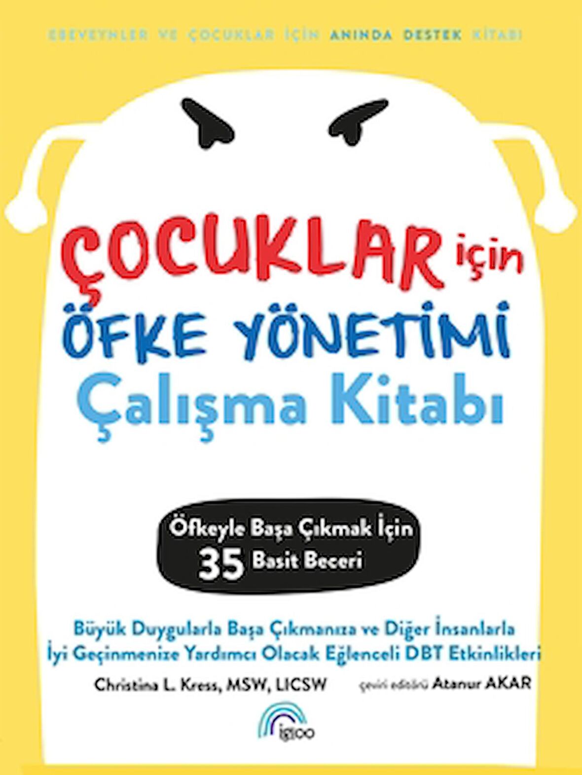 Çocuklar için Öfke Yönetimi Çalışma Kitabı