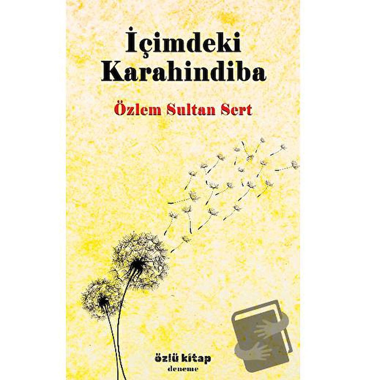 İçimdeki Karahindiba