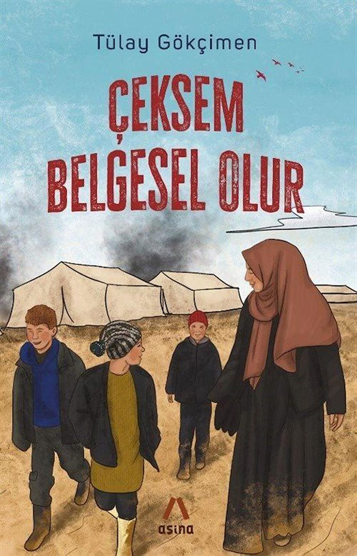 Çeksem Belgesel Olur / Tülay Gökçimen