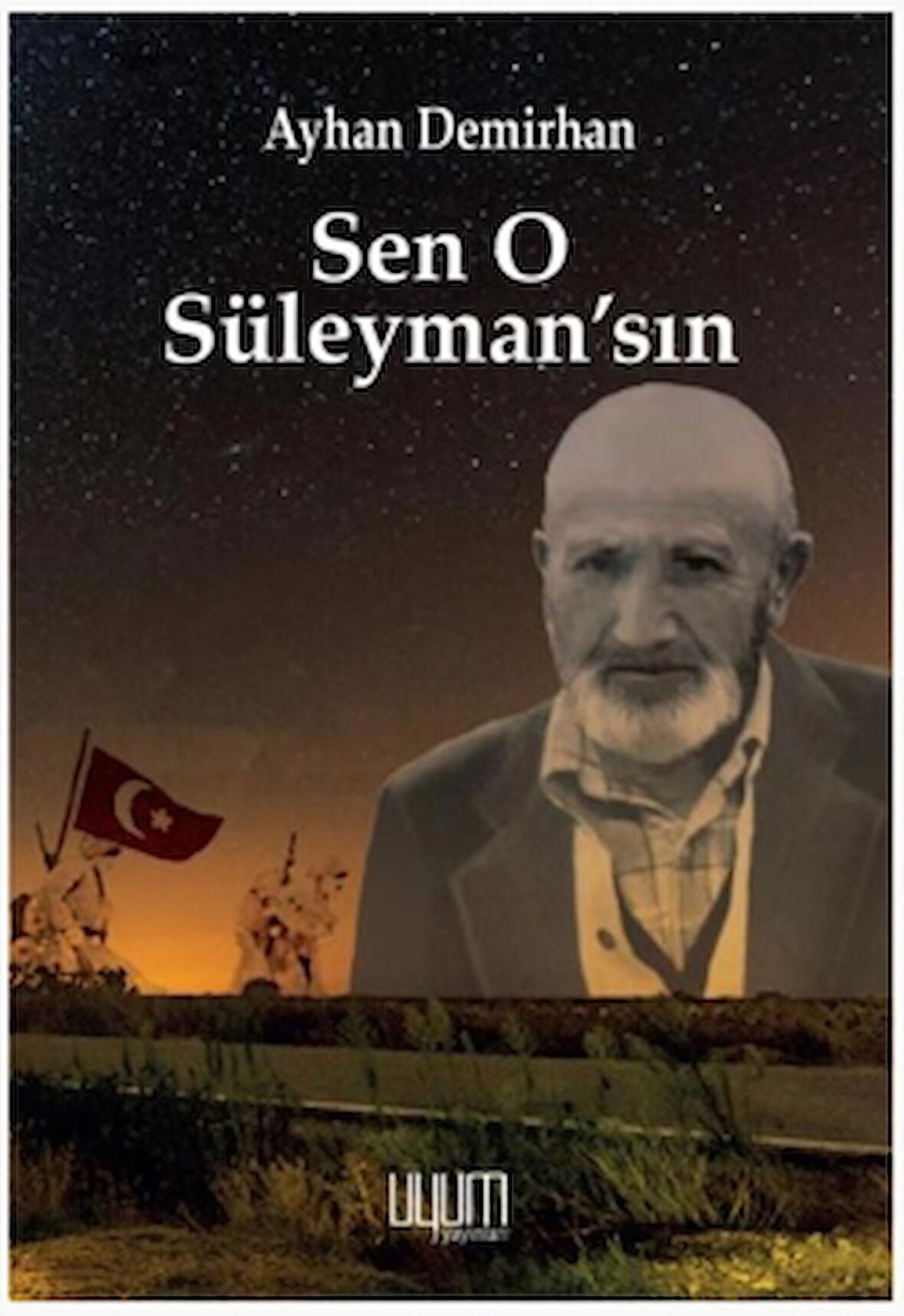 Sen O Süleyman'sın