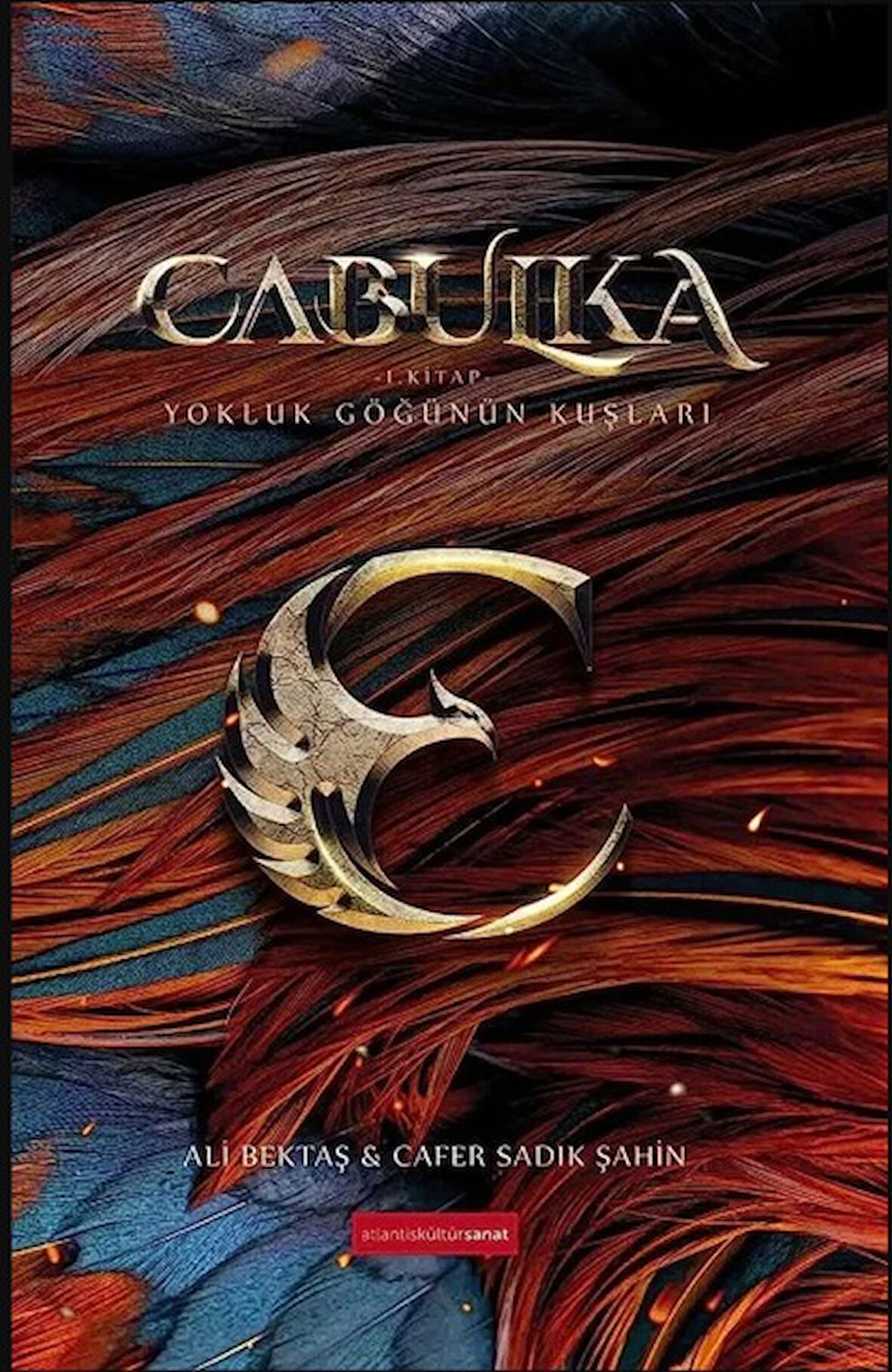Cabulka 1 / Yokluk Göğünün Kuşları