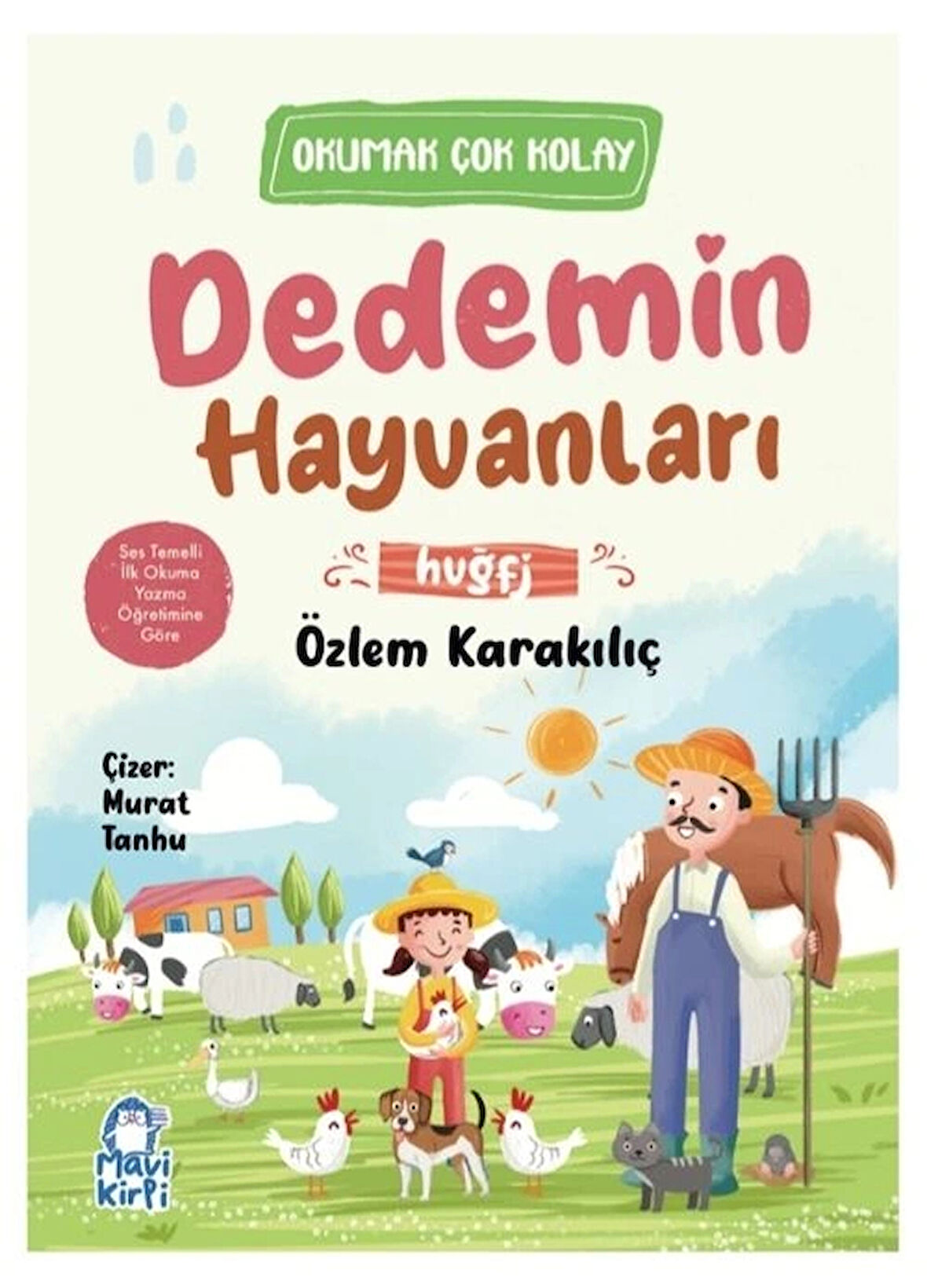 DEDEMİN HAYVANLARI OKUMAK ÇOK KOLAY 1.SNF