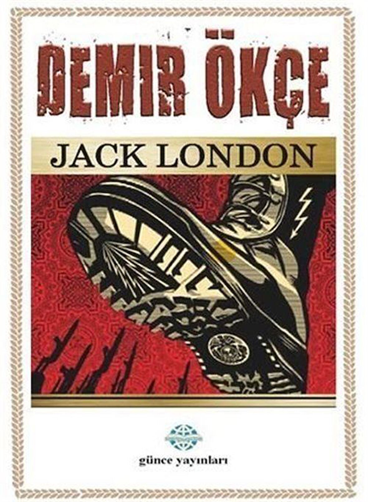 Demir Ökçe / Jack London