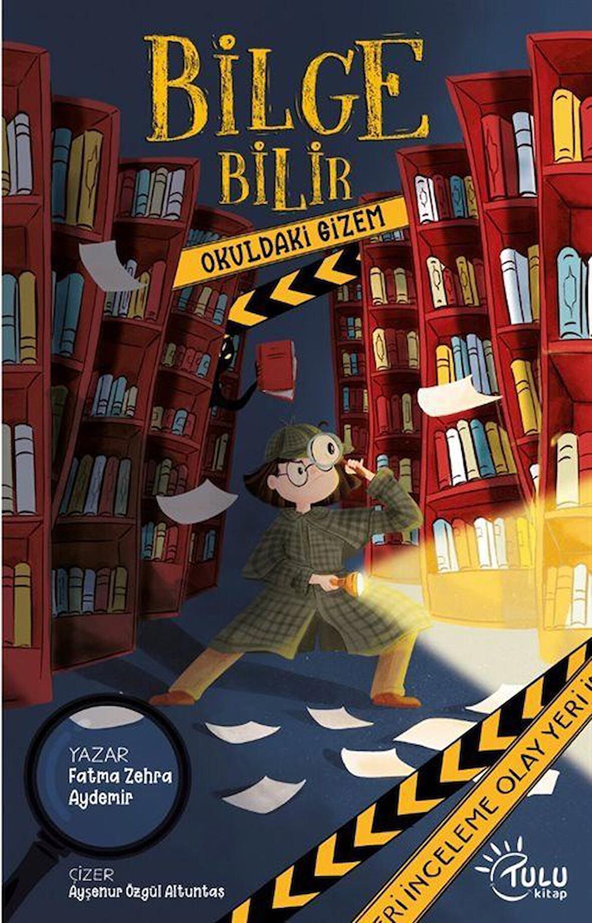 Bilge Bilir Okuldaki Gizem / Fatma Zehra Aydemir