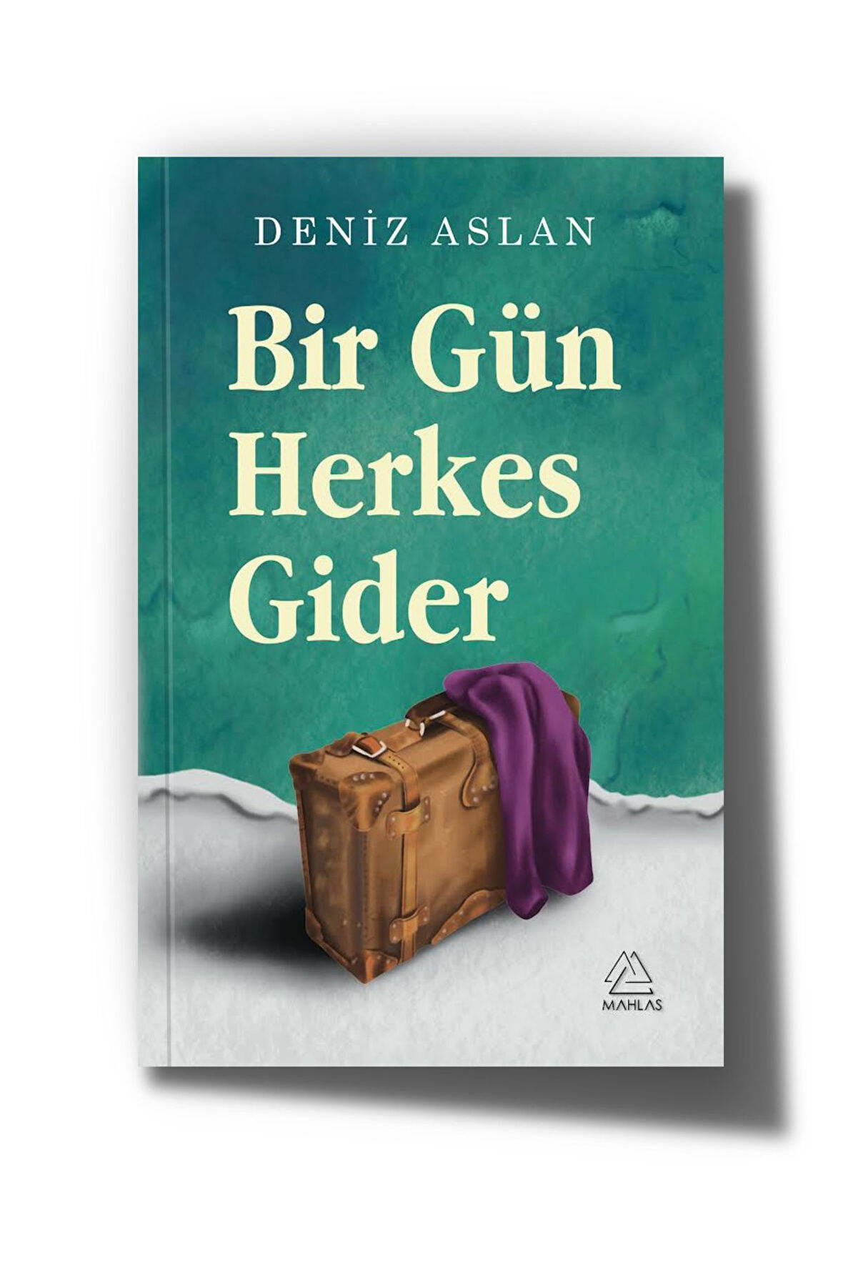 Bir Gün Herkes Gider - Deniz Aslan