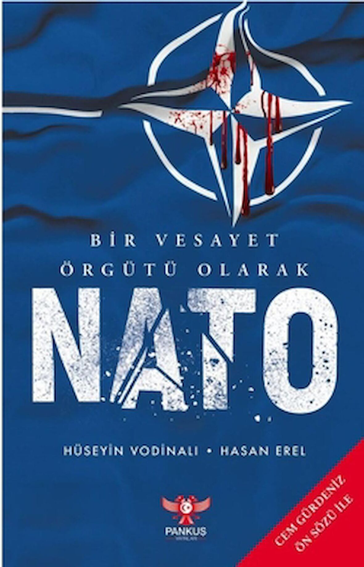 Bir Vesayet Örgütü Olarak Nato