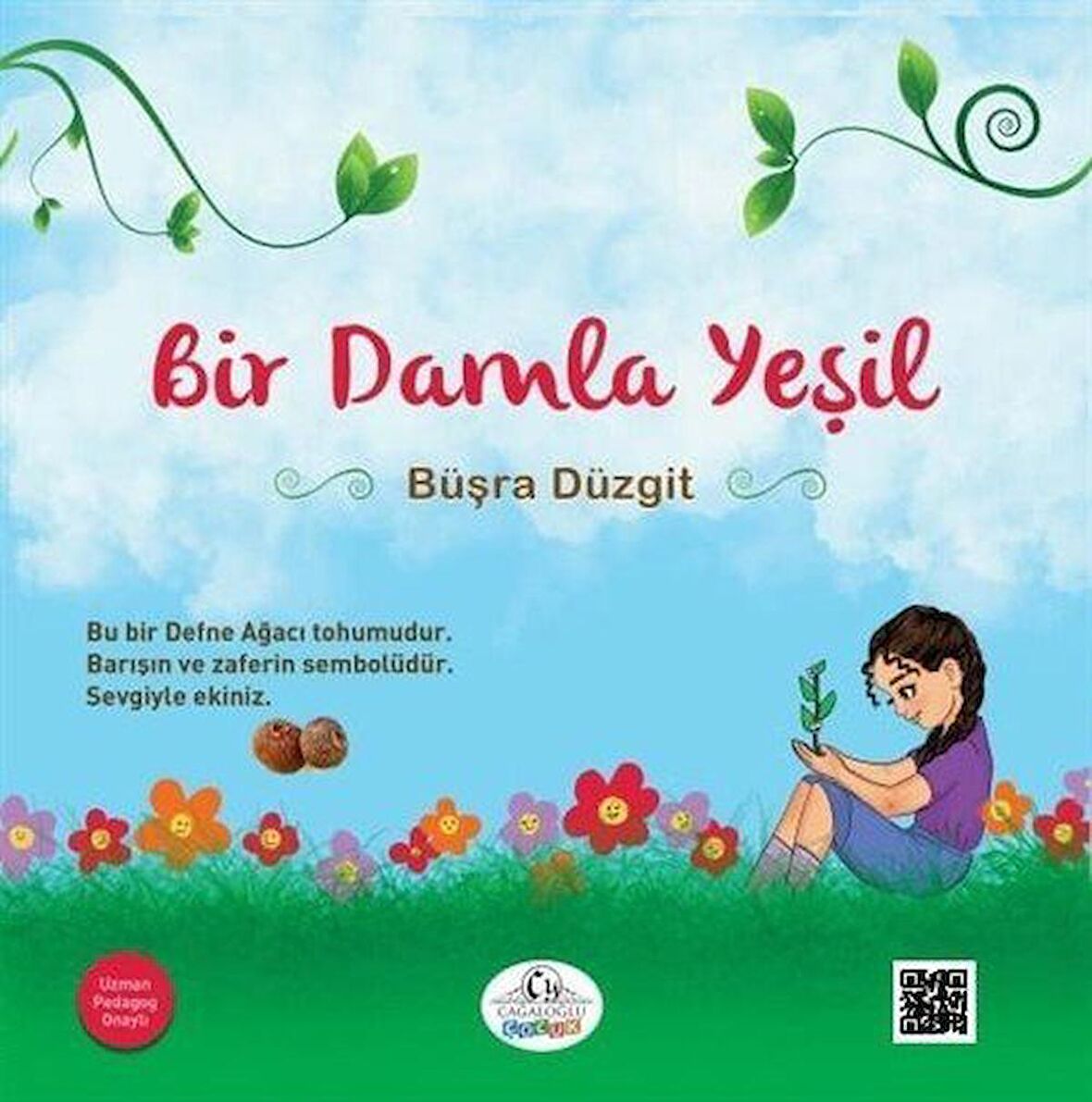 Bir Damla Yeşil / Büşra Düzgit