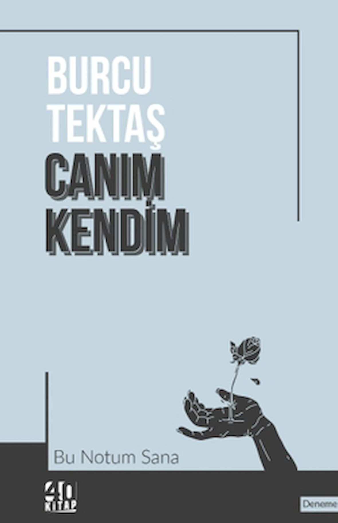 Canım Kendim: Bu Notum Sana