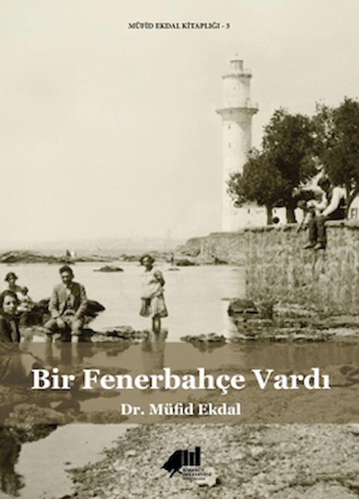 Bir Fenerbahçe Vardı