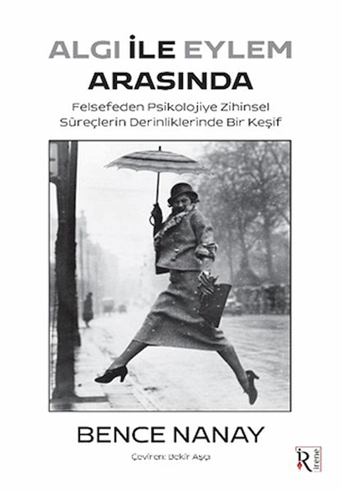 Kitap: Algı İle Eylem Arasında