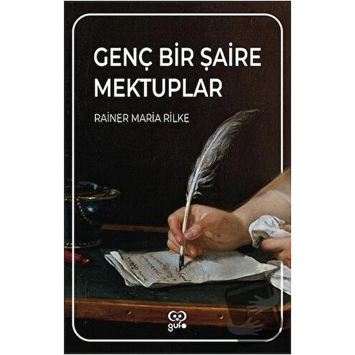 Genç Bir Şaire Mektuplar