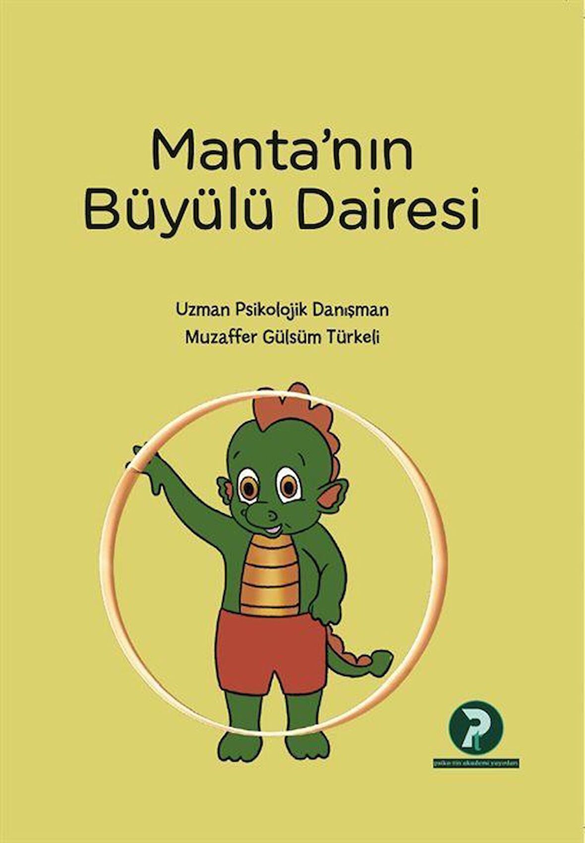 Manta’nın Büyülü Dairesi