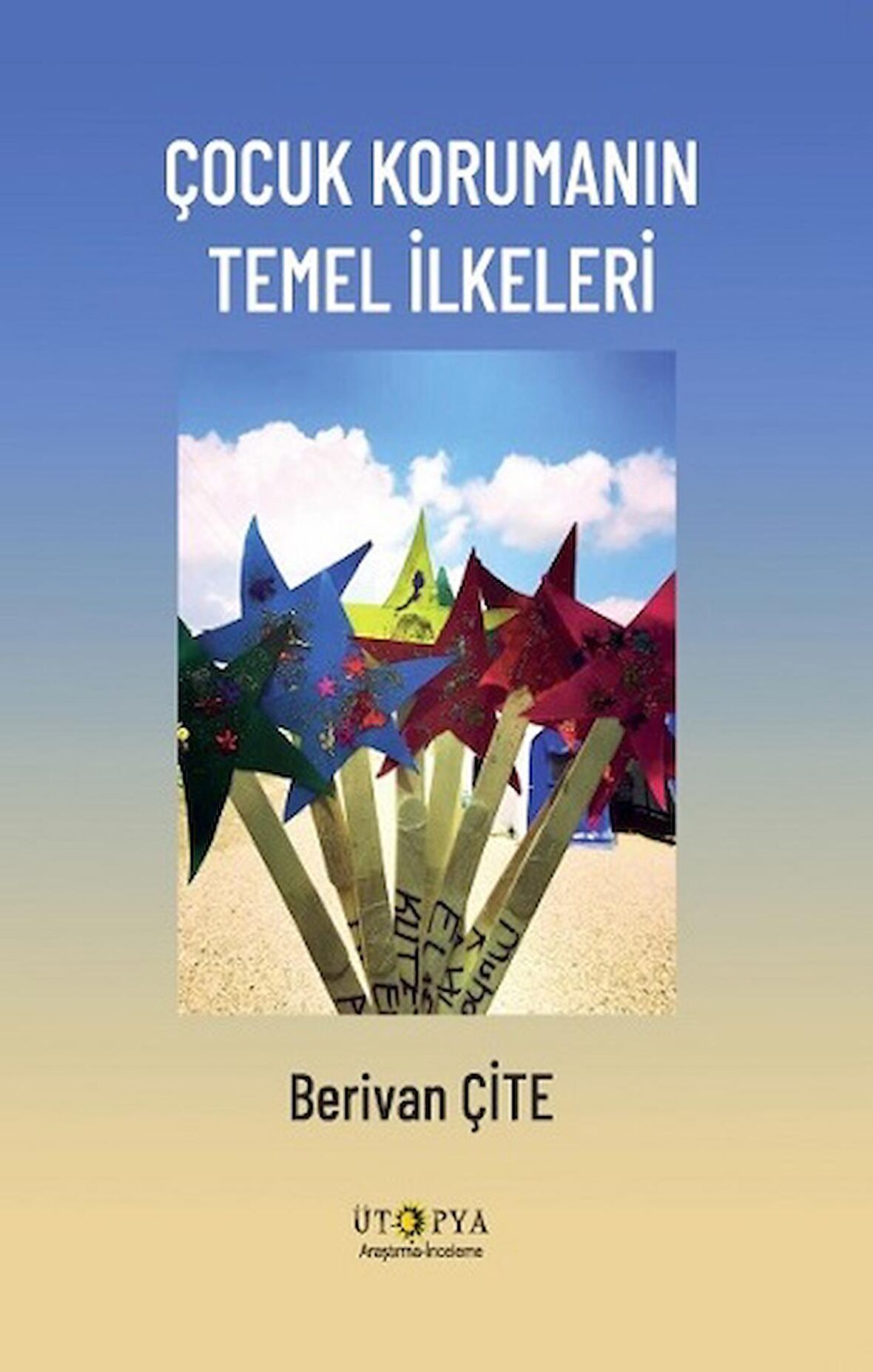 Çocuk Korumanın Temel İlkeleri