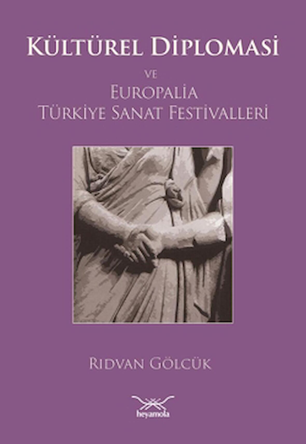 Kültürel Diplomasi ve Europalia Türkiye Sanat Festivalleri