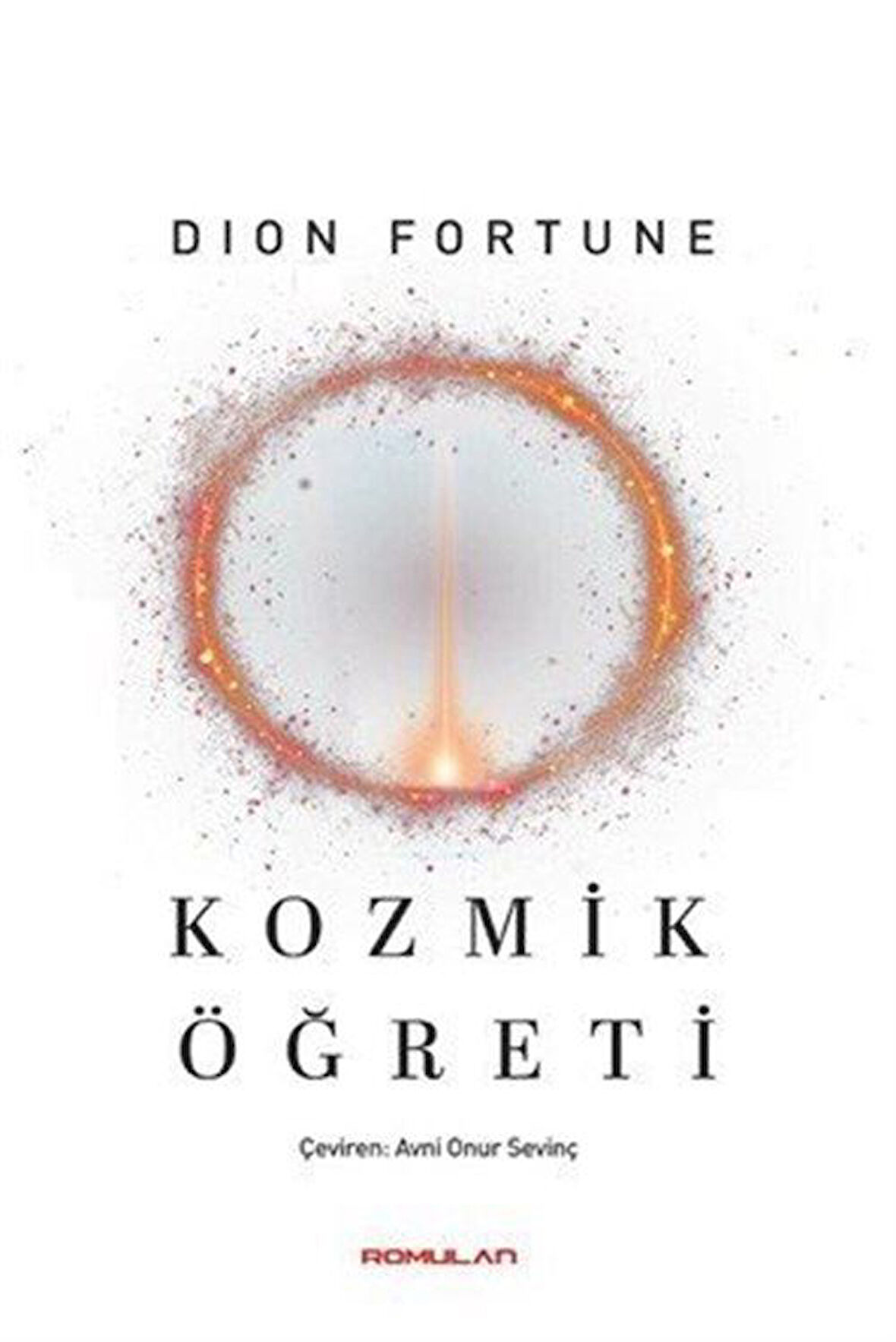 Kozmik Öğreti / Dion Fortune