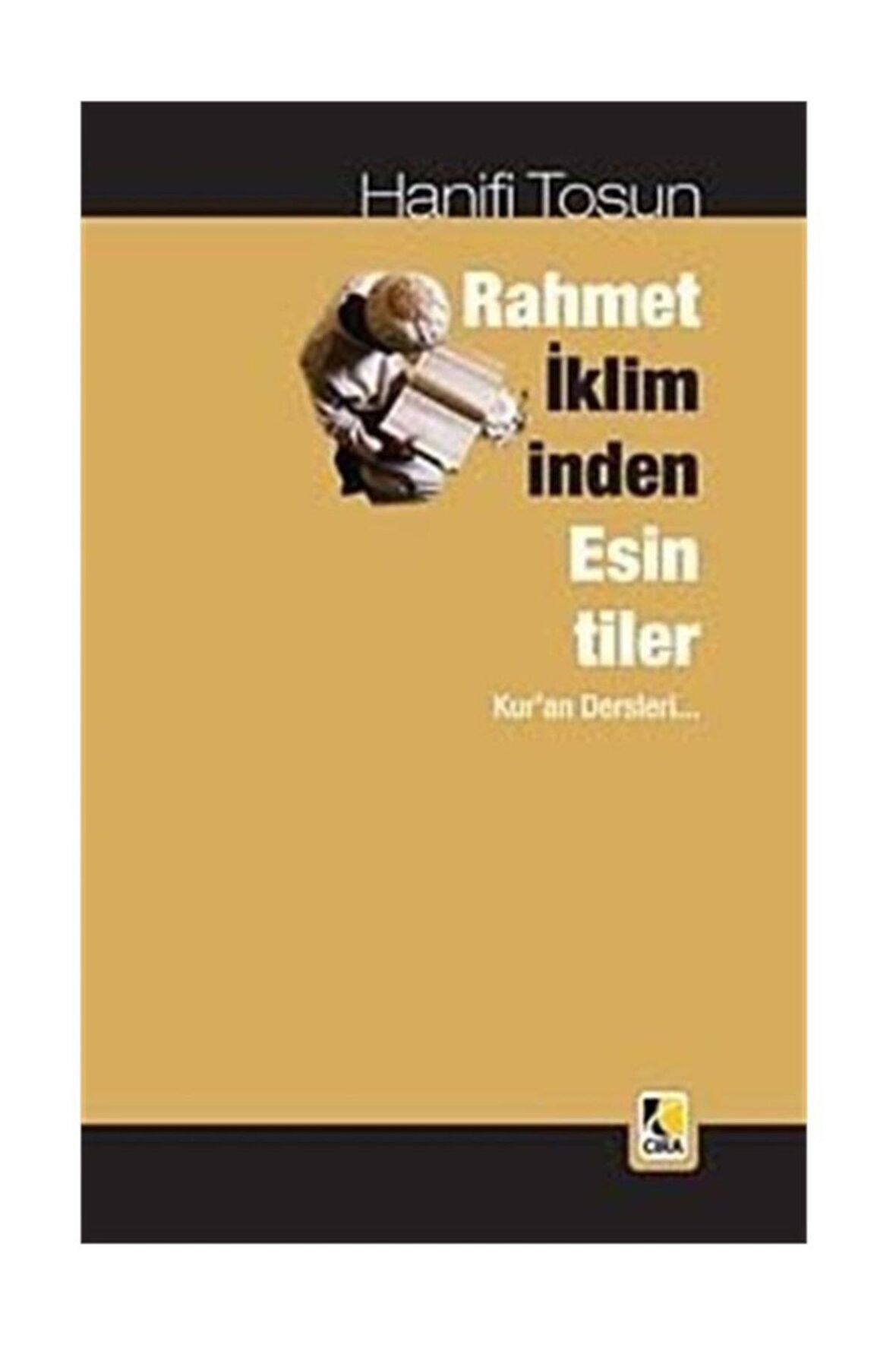 Rahmet Ikliminden Esintiler