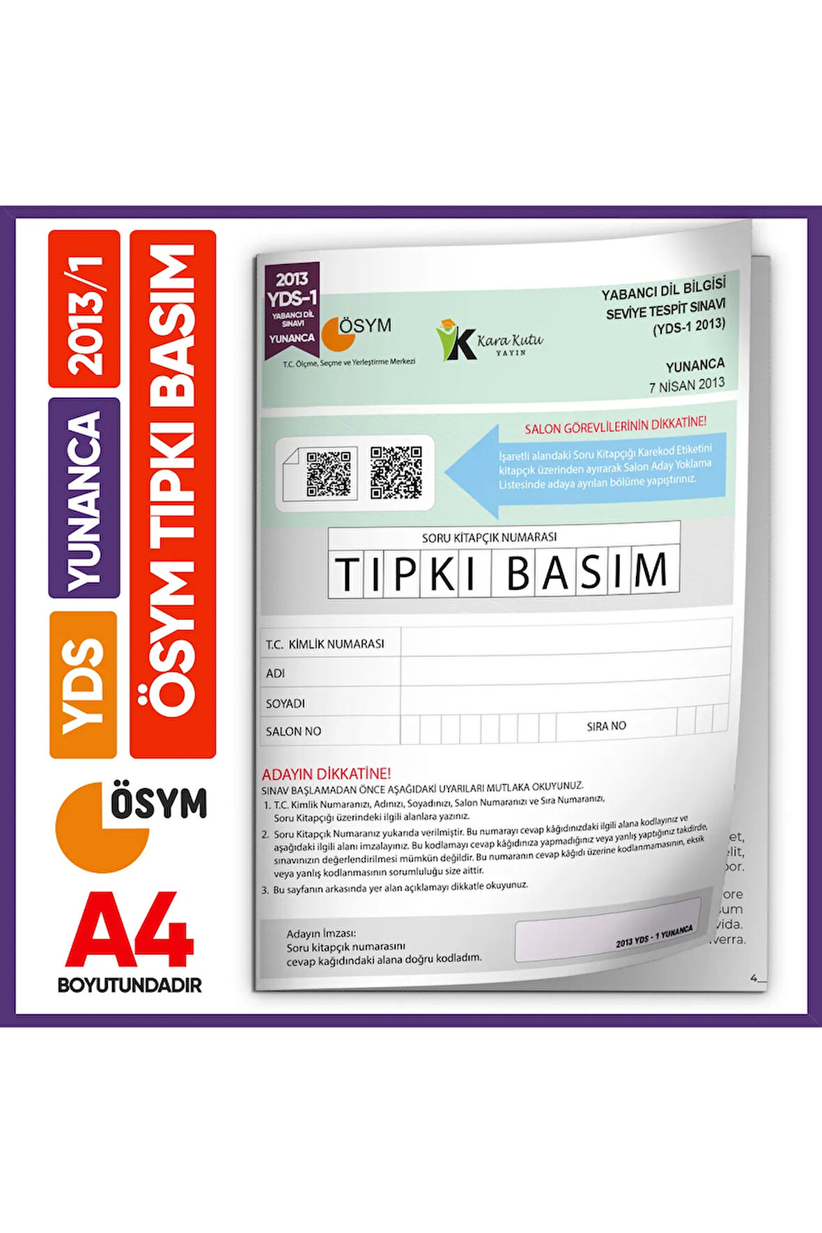 YDS Yunanca 2013/1 Yabancı Dil Sınavı ÖSYM Tıpkı Basım Çıkmış Soru Deneme Kitapçığı (e-YDS uygun)