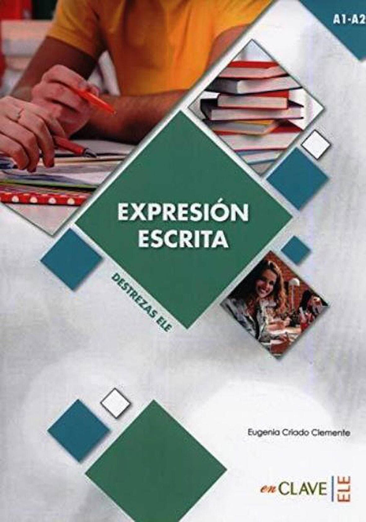 Expresión escrita A1-A2  (Destrezas ELE)