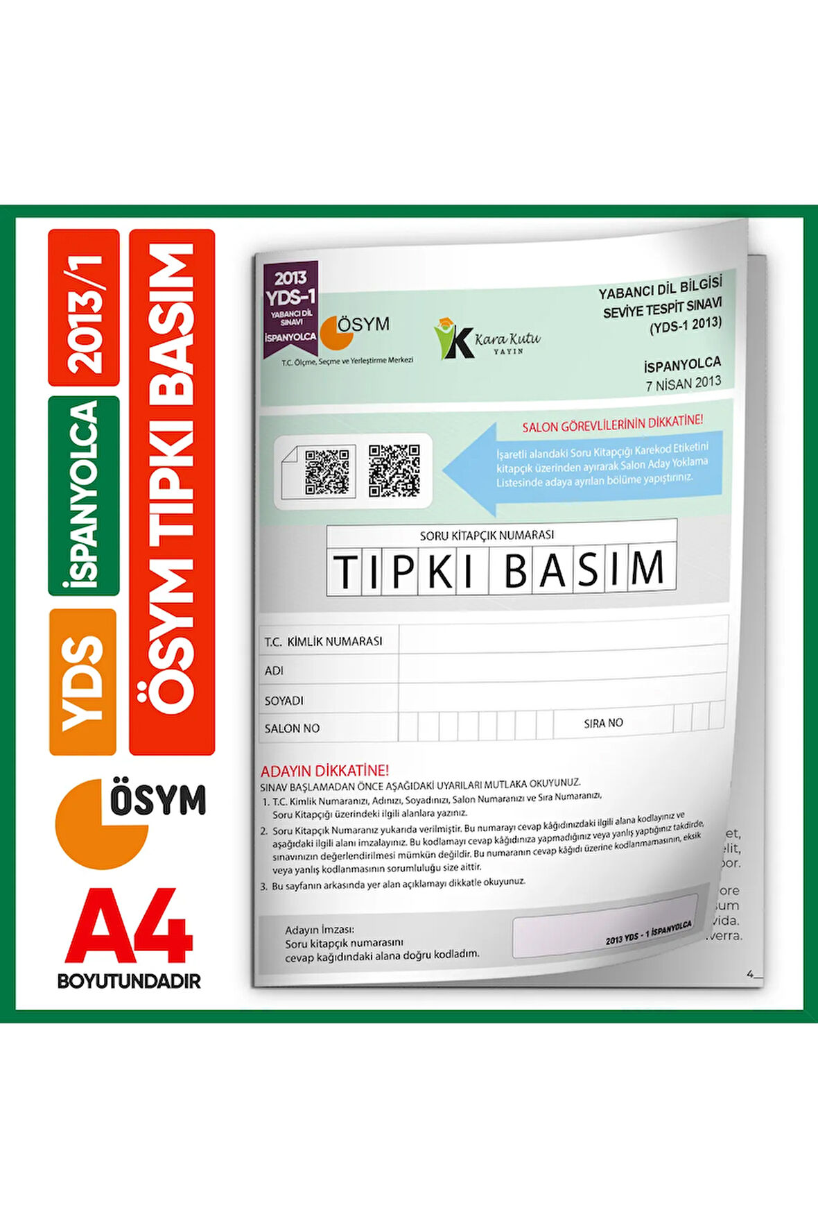 YDS İspanyolca 2013/1 Yabancı Dil Sınavı ÖSYM Tıpkı Basım Çıkmış Soru Deneme Kitapçığı (e-YDS uygun)