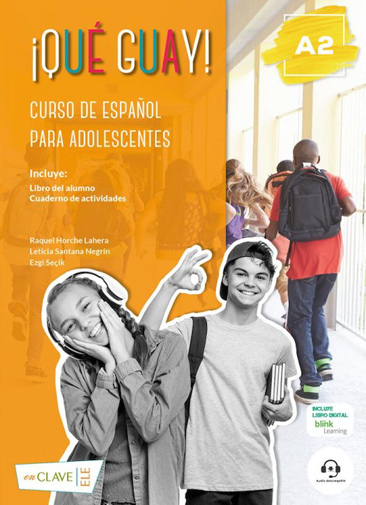 Que Guay! A2 (Libro Del Alumno + Actividades)