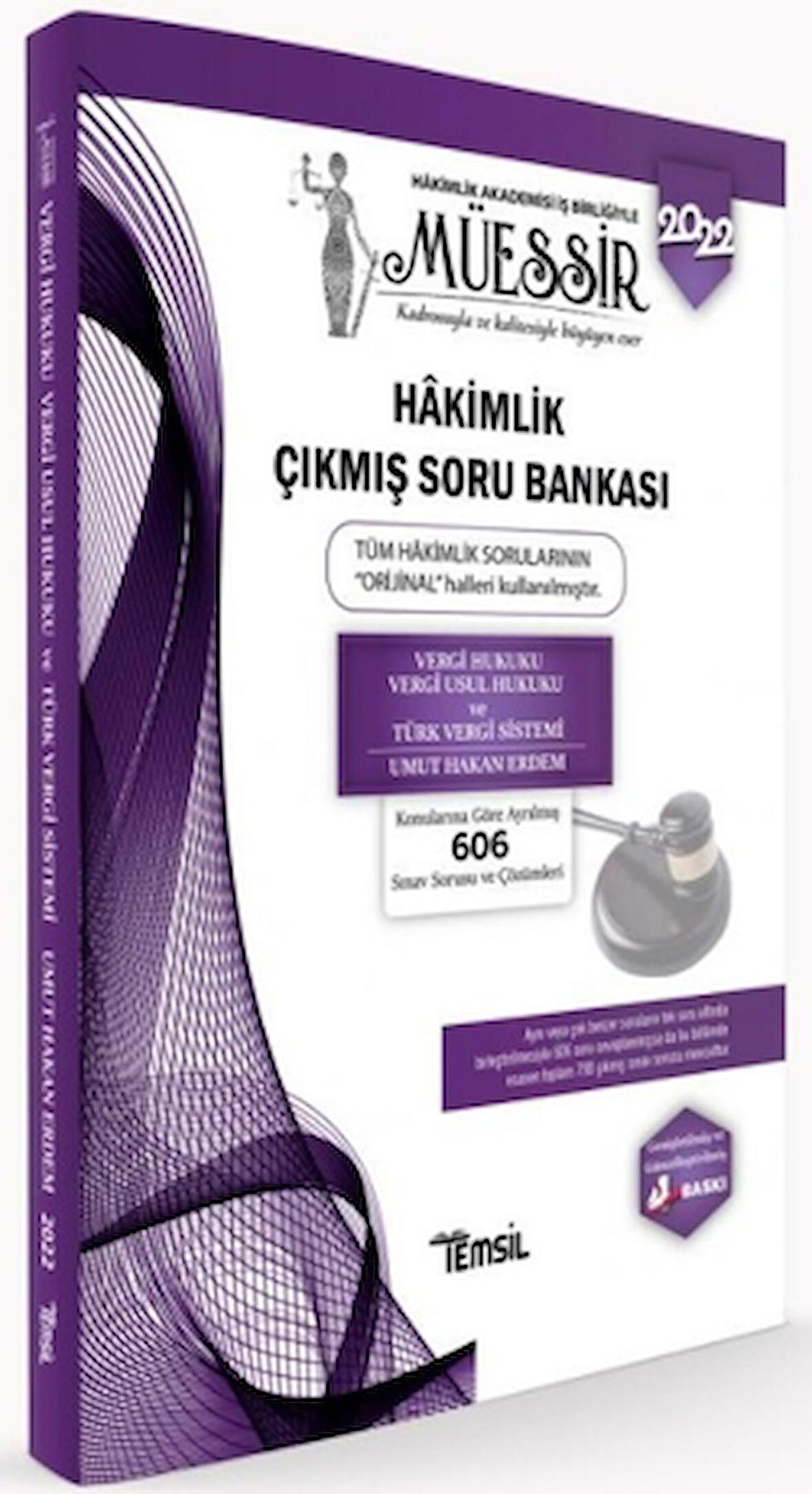 Müessir Vergi Hukuku - Vergi Usul Hukuku- Türk Vergi Sistemi Hakimlik Çıkmış Soru Bankası
