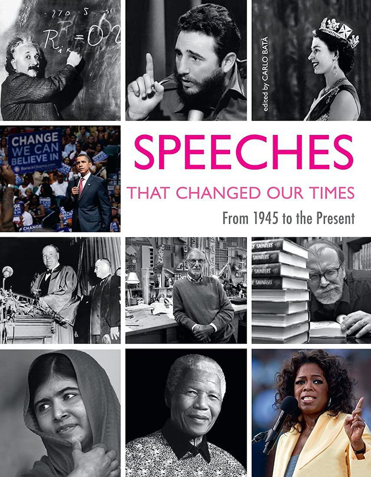 Speeches That Changed Our Time