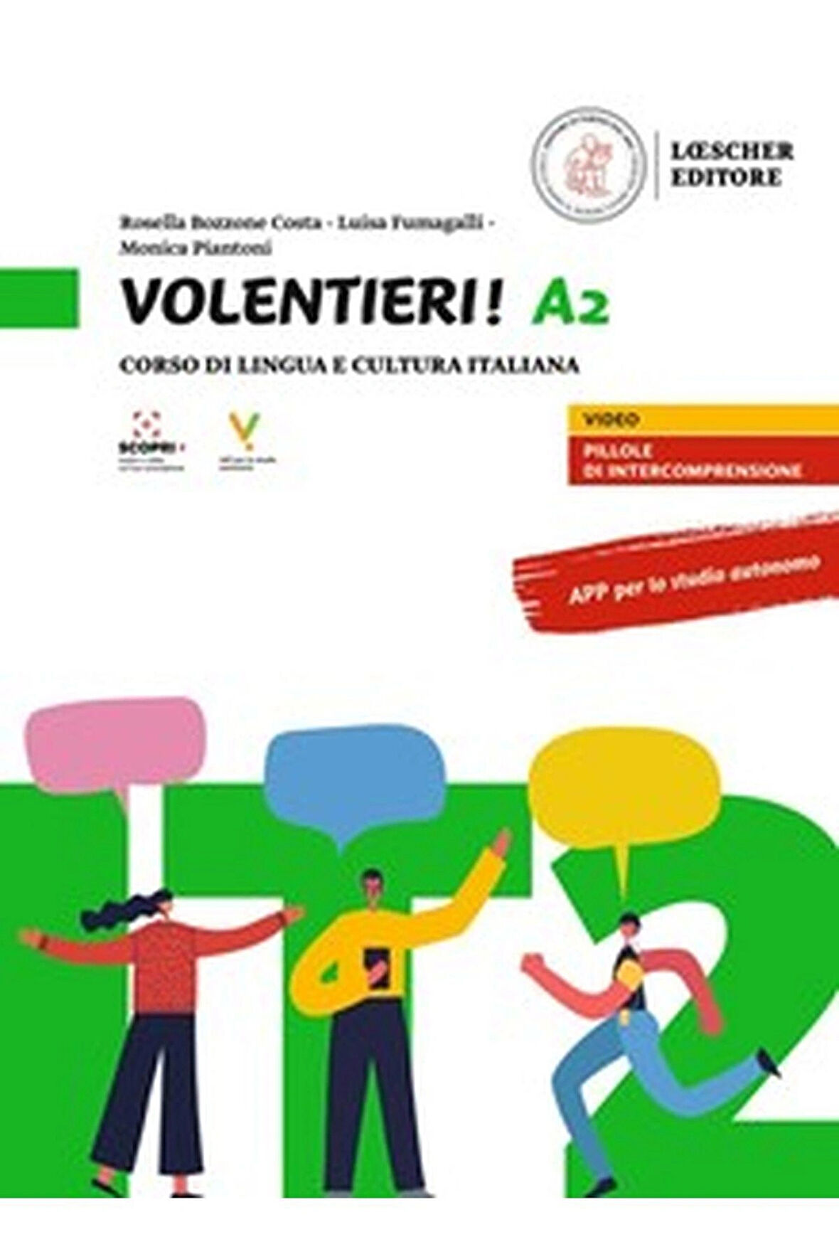 Volentieri! A2 Libro - Corso di lingua e cultura italiana