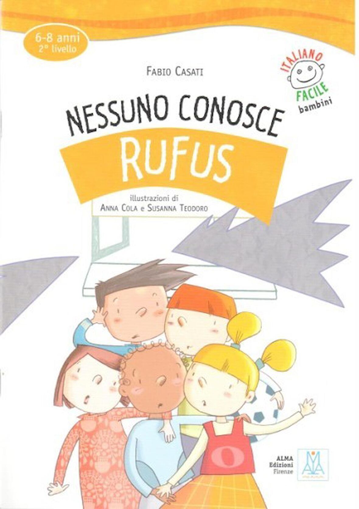 Nessuno Conosce Rufus +audio online (IFB 6-8 anni)