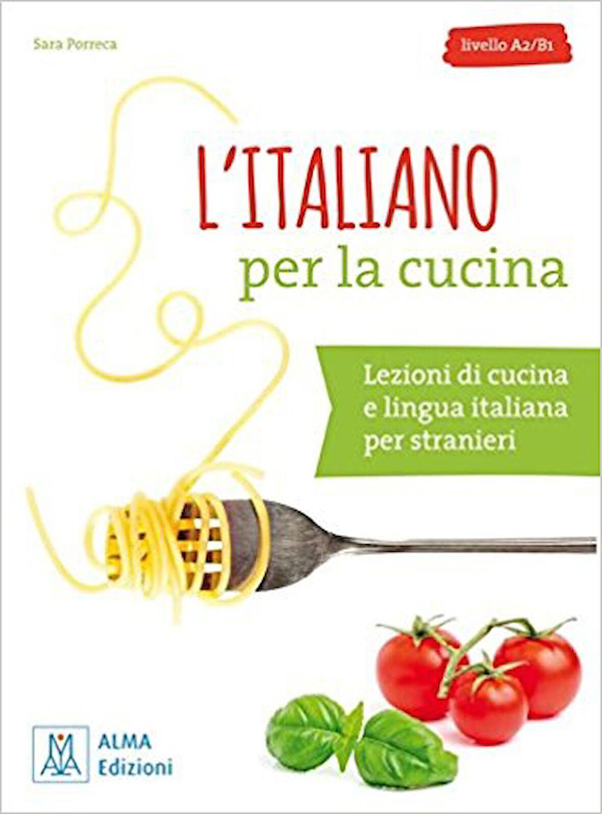 L'italiano per la cucina +MP3 e video online A2-B1