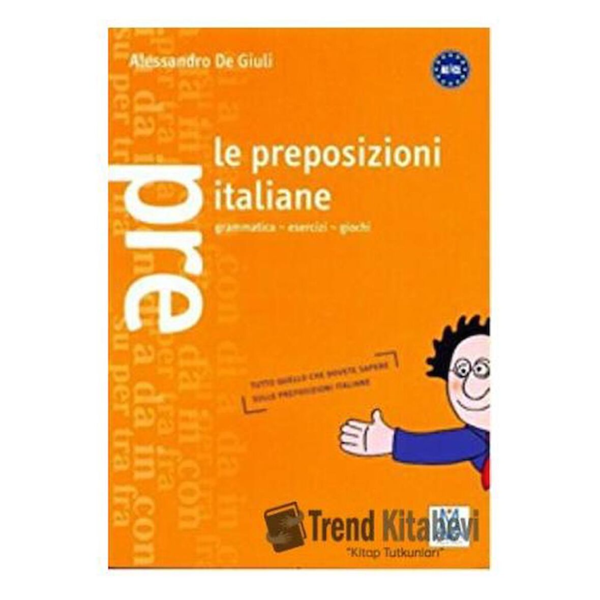 Le Preposizioni Italiane