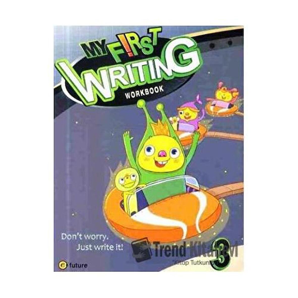 My First Writing 3 Workbook