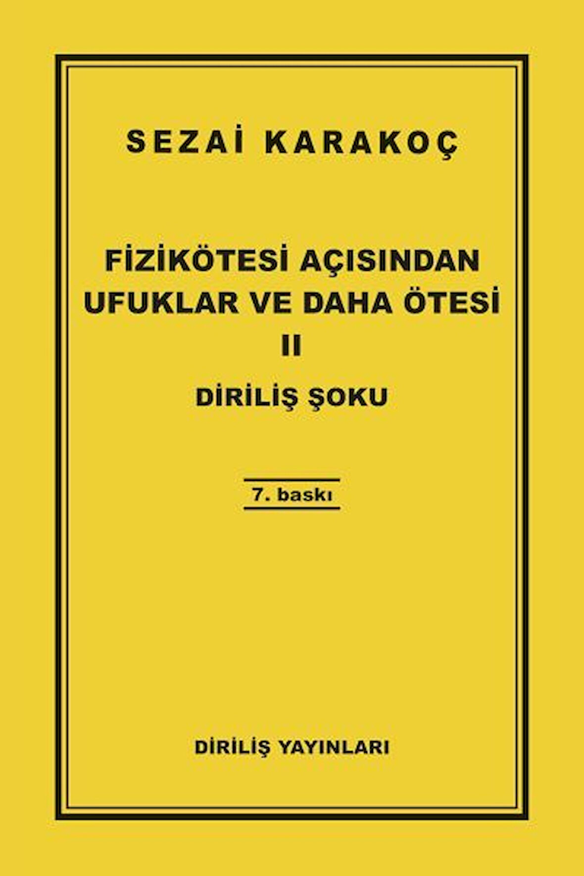 Kitap: Fizikötesi Açısından Ufuklar ve Daha Ötesi 2