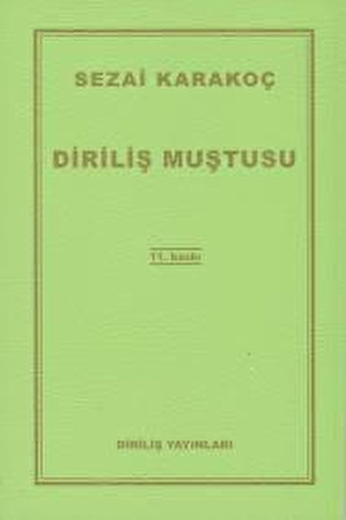 Diriliş Muştusu