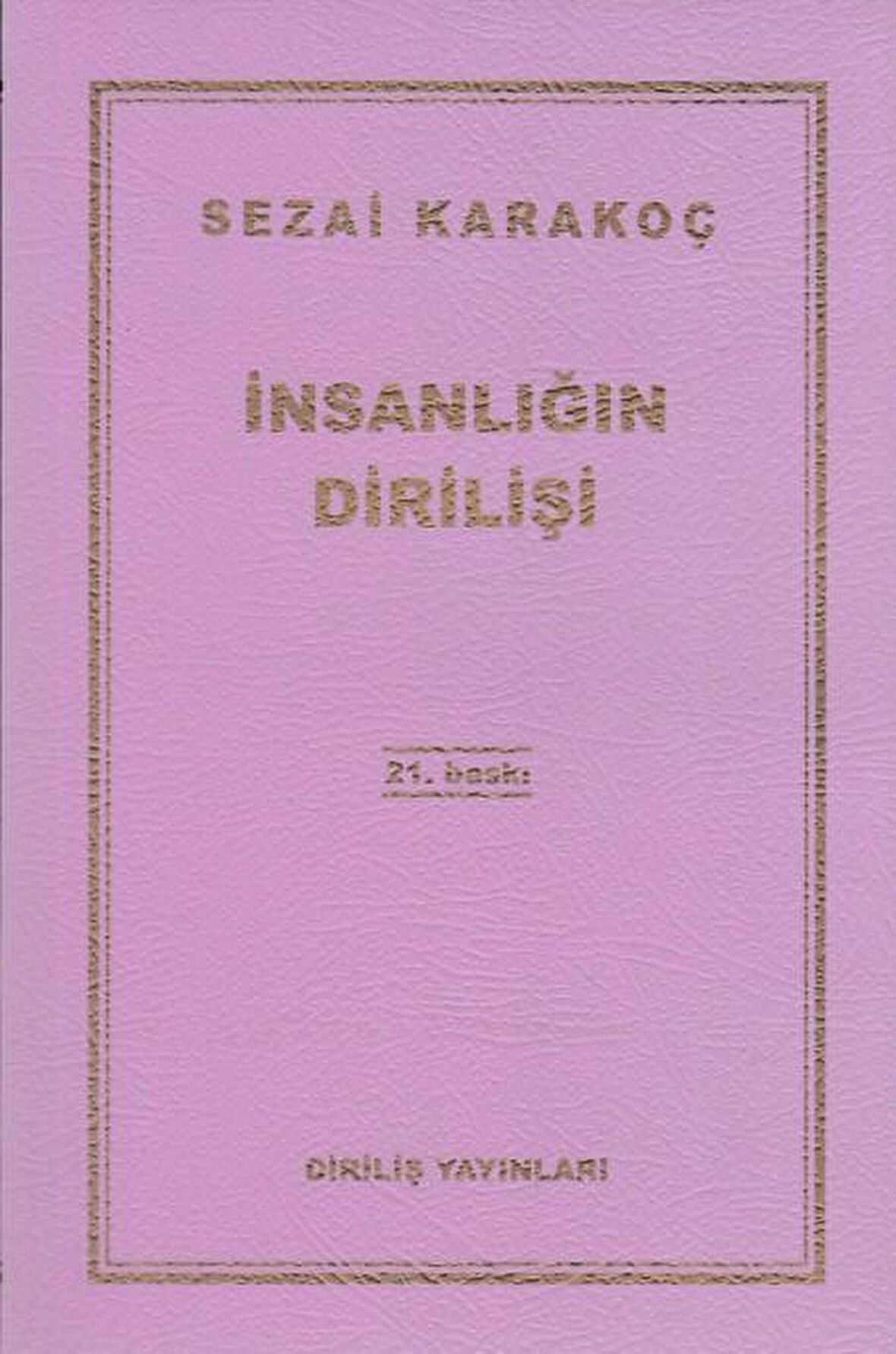 İnsanlığın Dirilişi