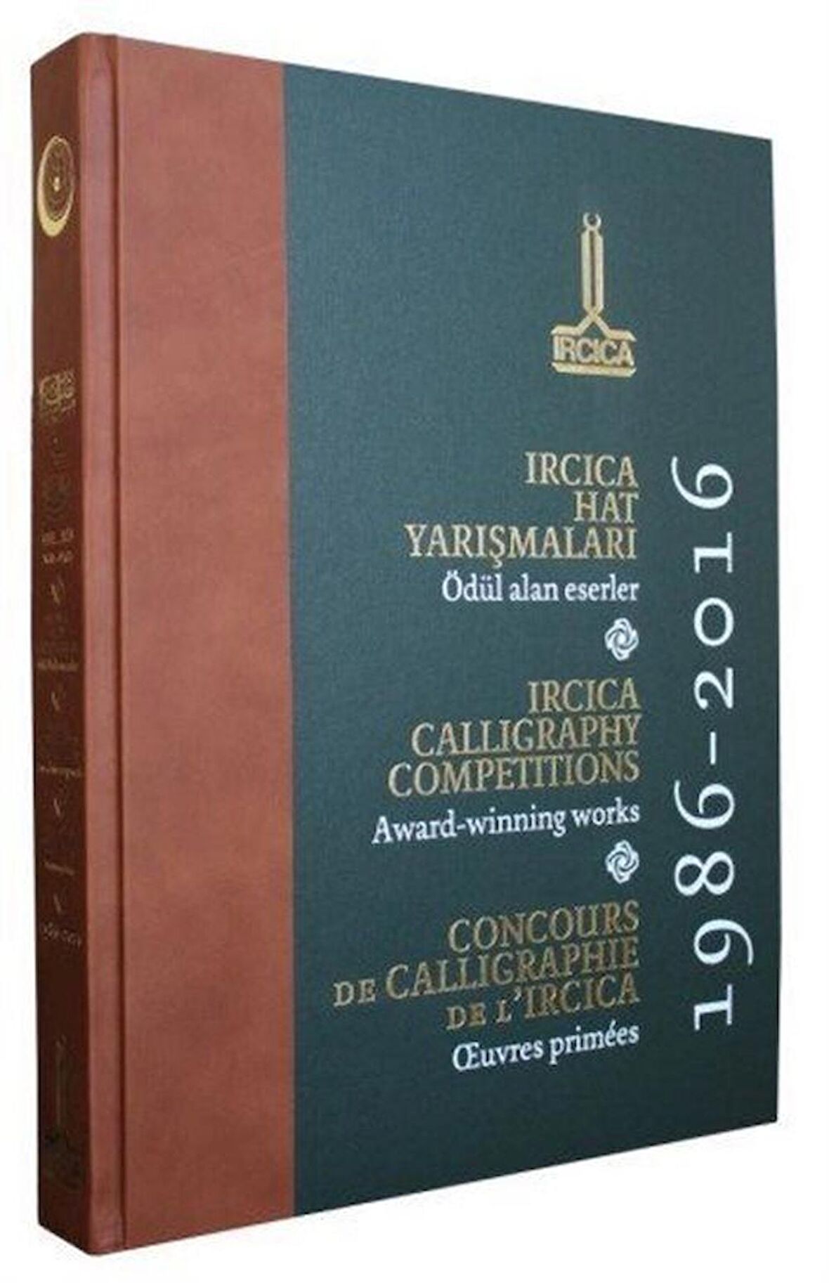 IRCICA Hat Yarışmaları: Ödül Alan Eserler, 1986 - 2016 (Küçük Boy)