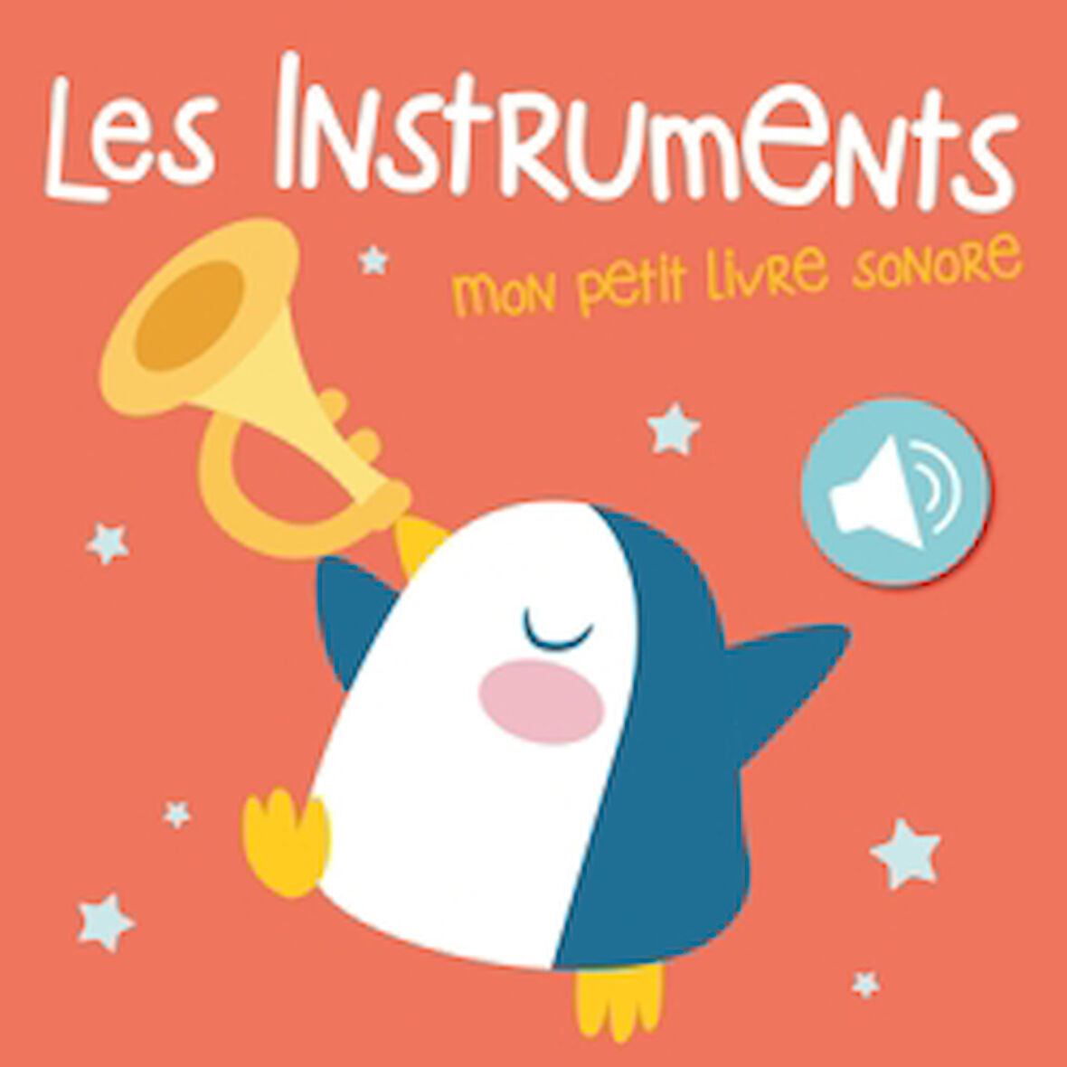 Mon petit livre sonore: Les instruments