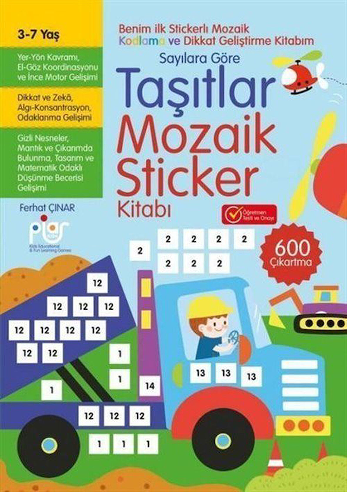 Taşıtlar Mozaik Sticker Kitabı Sayılara Göre 3 - 7 / Ferhat Çınar